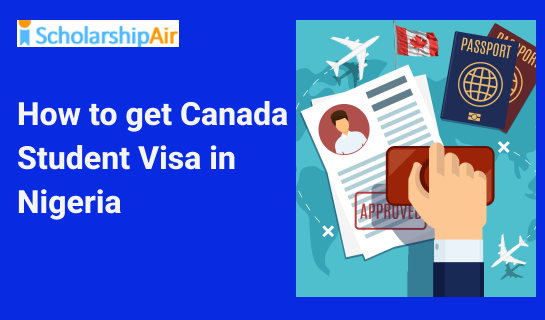 How to get Canada student visa in Nigeria
